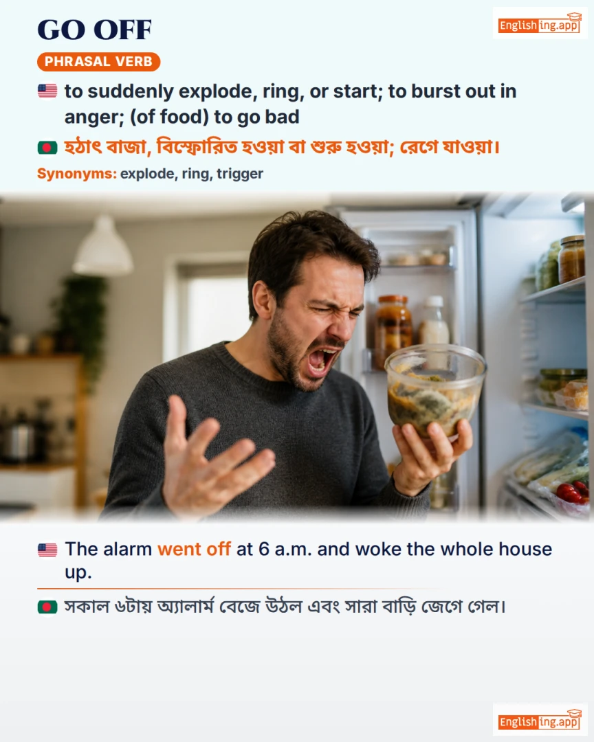 Go Off: English expression meaning and example