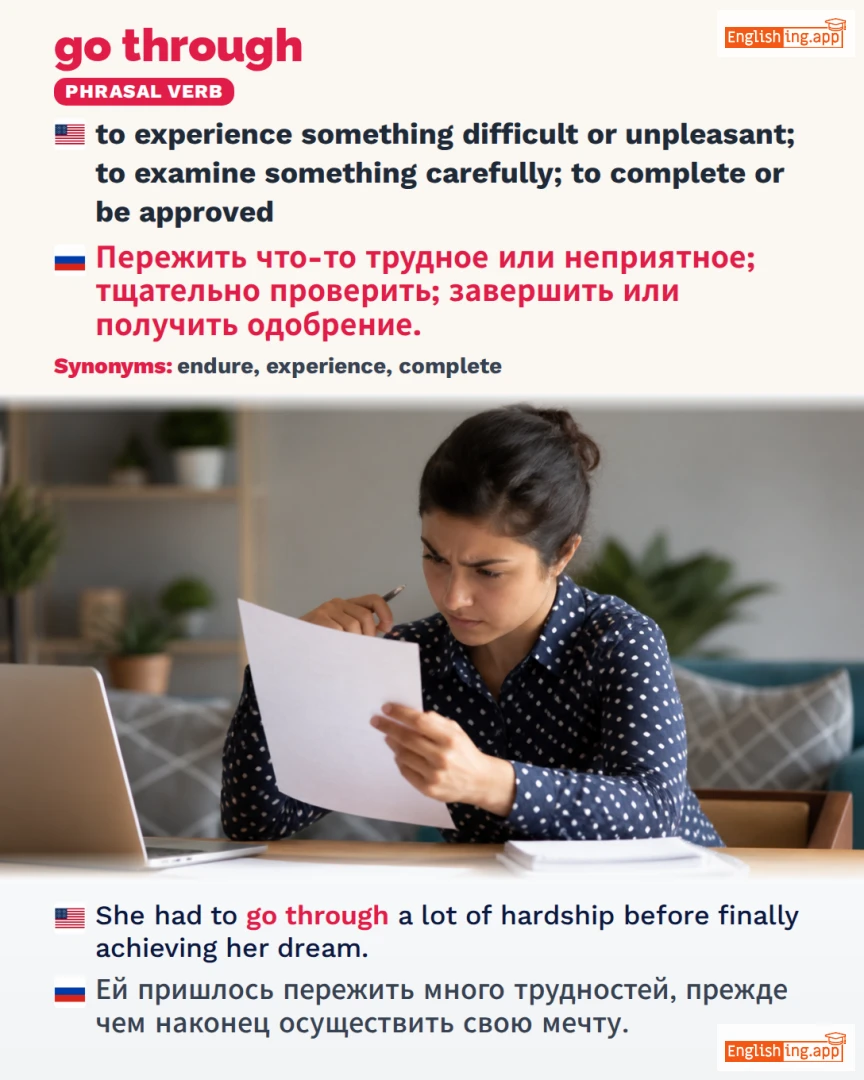 Go Through: English expression meaning and example