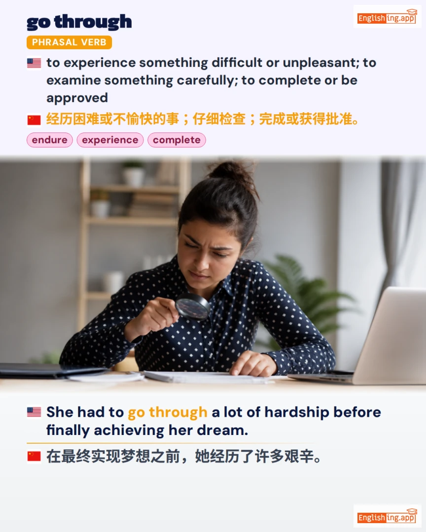 Go Through: English expression meaning and example