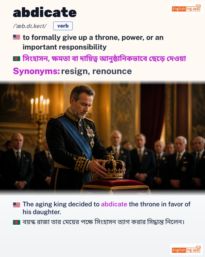 Abdicate: English vocabulary meaning and example