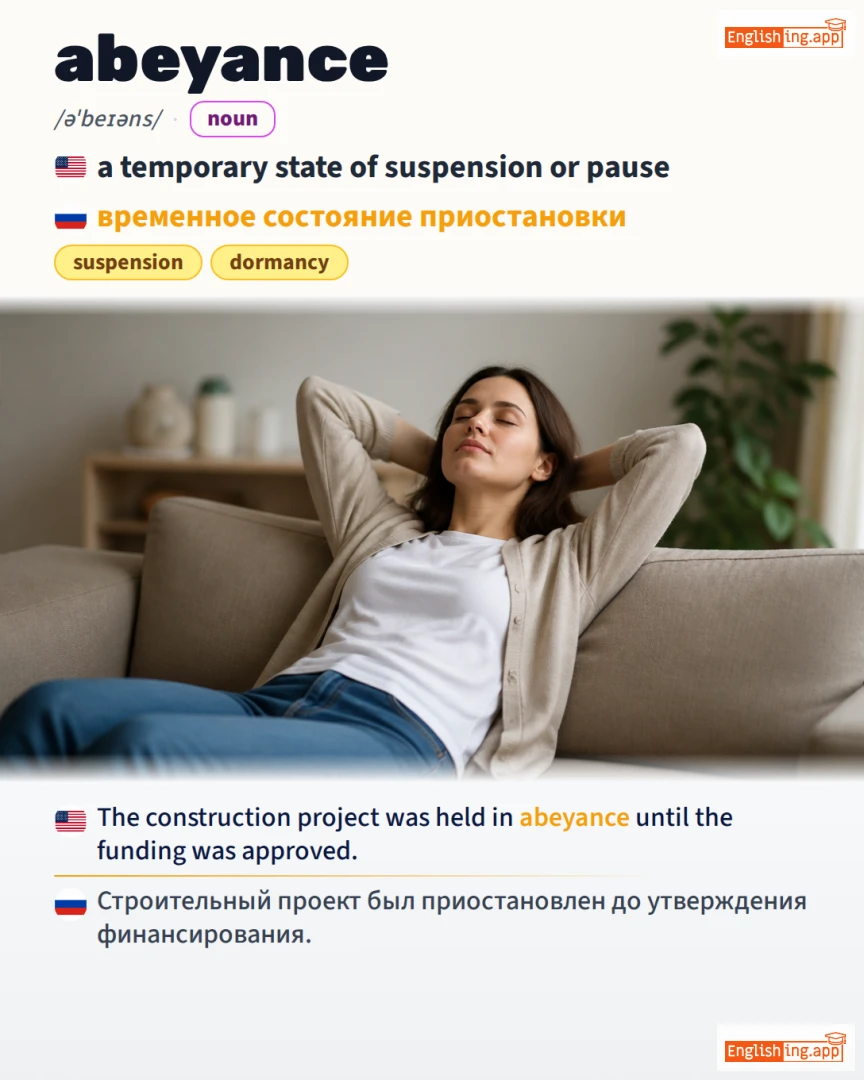 Abeyance: English vocabulary meaning and example