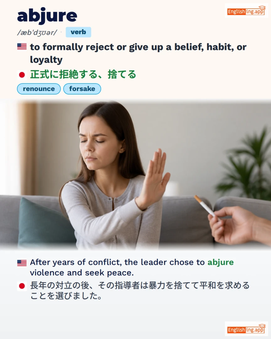 Abjure: English vocabulary meaning and example