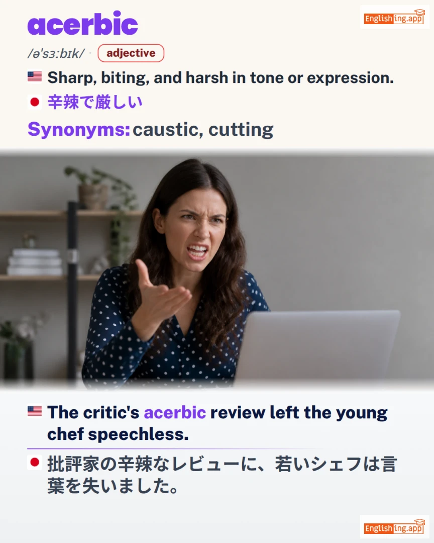 Acerbic: English vocabulary meaning and example