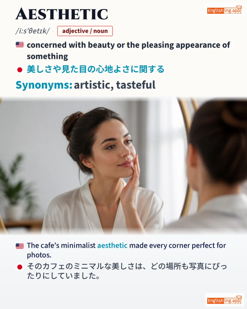 Aesthetic: English vocabulary meaning and example