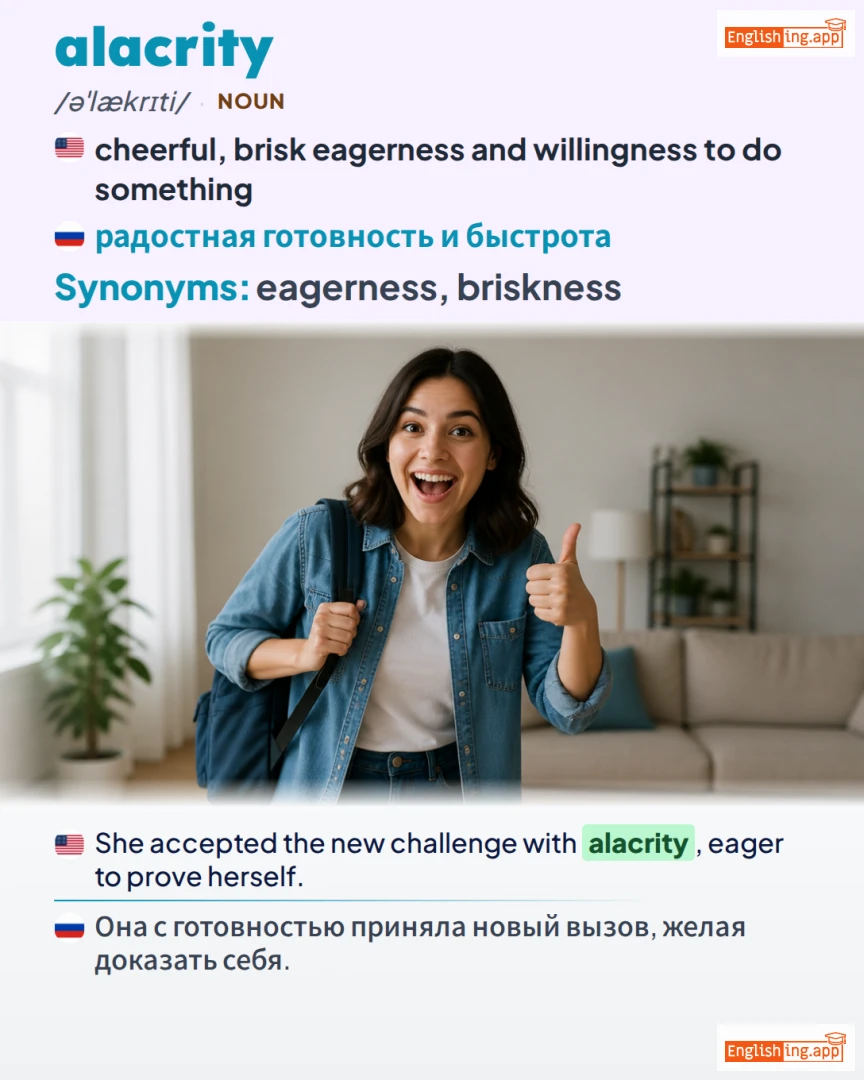 Alacrity: English vocabulary meaning and example