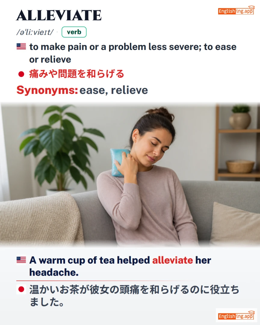 Alleviate: English vocabulary meaning and example