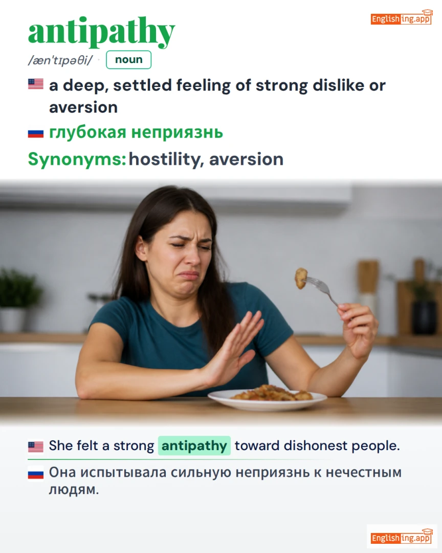 Antipathy: English vocabulary meaning and example