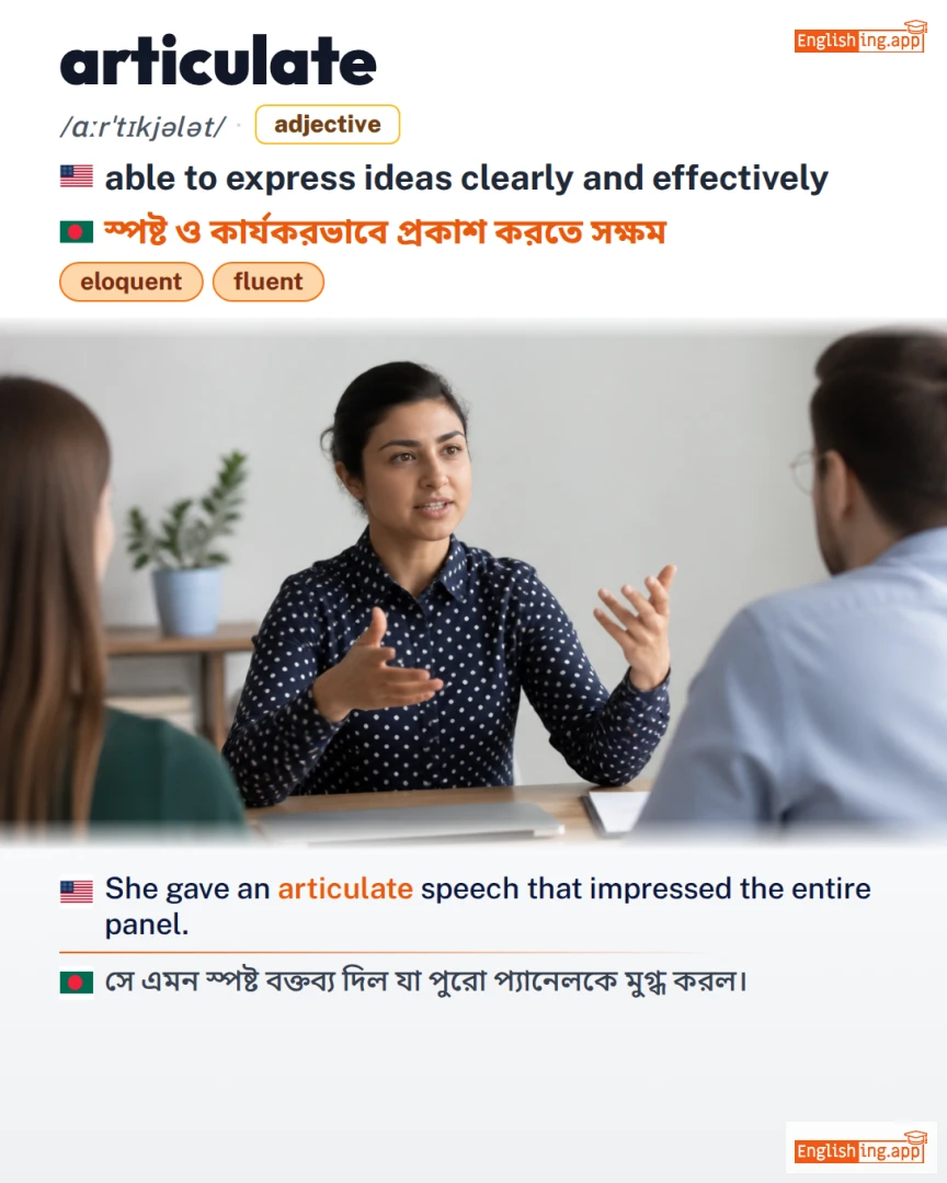 Articulate: English vocabulary meaning and example