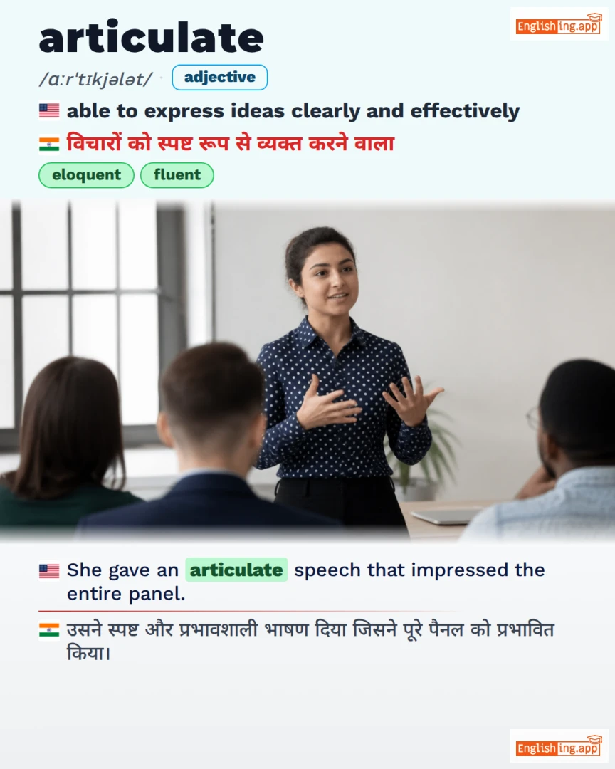 Articulate: English vocabulary meaning and example