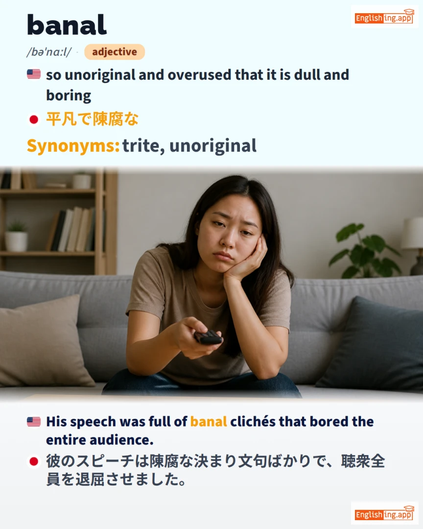 Banal: English vocabulary meaning and example