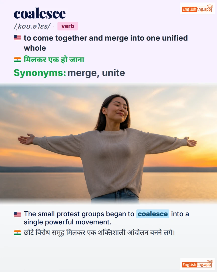 Coalesce: English vocabulary meaning and example