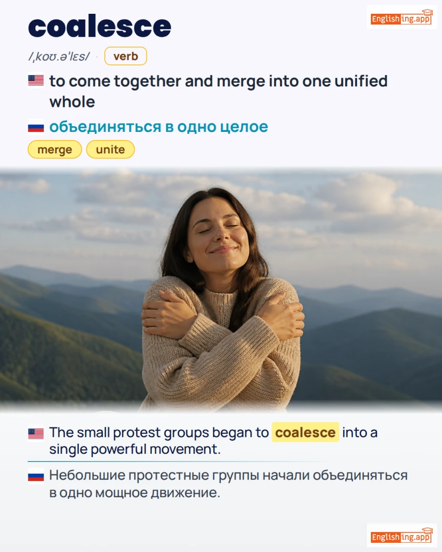 Coalesce: English vocabulary meaning and example