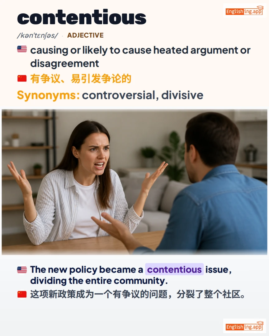 Contentious: English vocabulary meaning and example