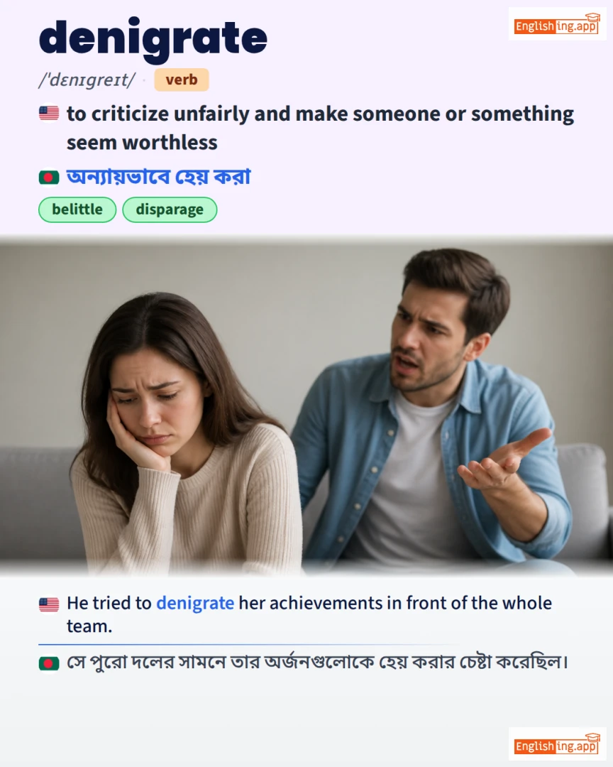 Denigrate: English vocabulary meaning and example