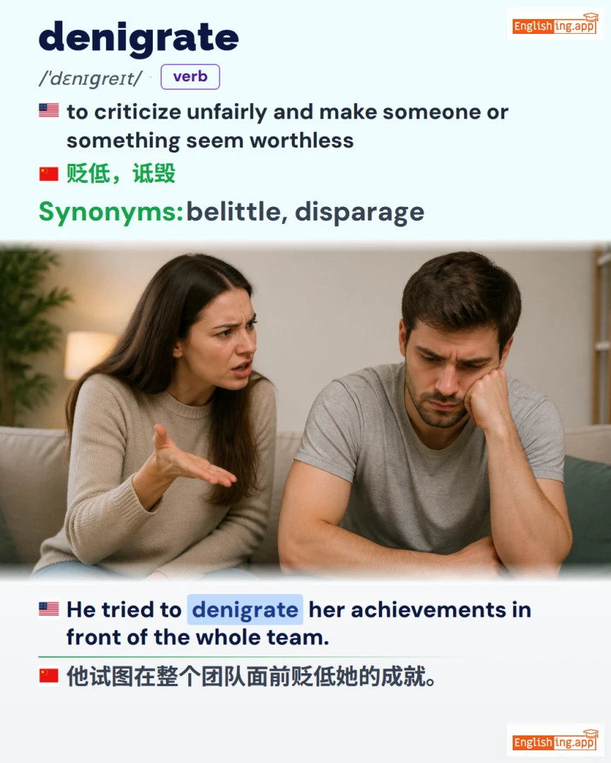 Denigrate: English vocabulary meaning and example