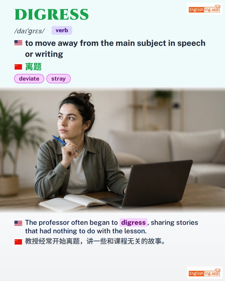 Digress: English vocabulary meaning and example