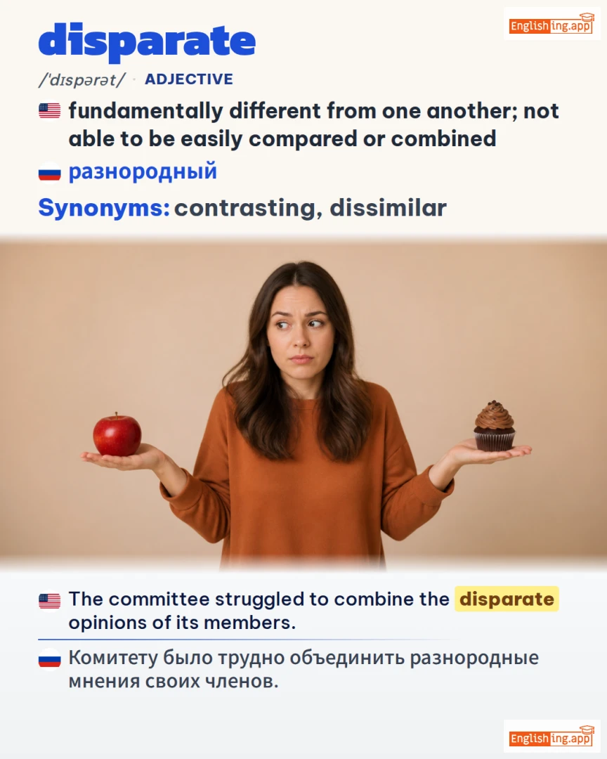 Disparate: English vocabulary meaning and example