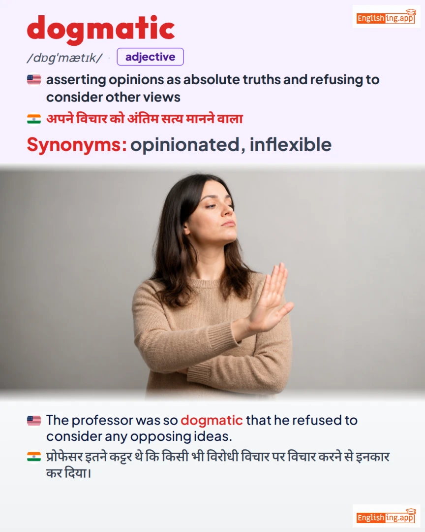 Dogmatic: English vocabulary meaning and example