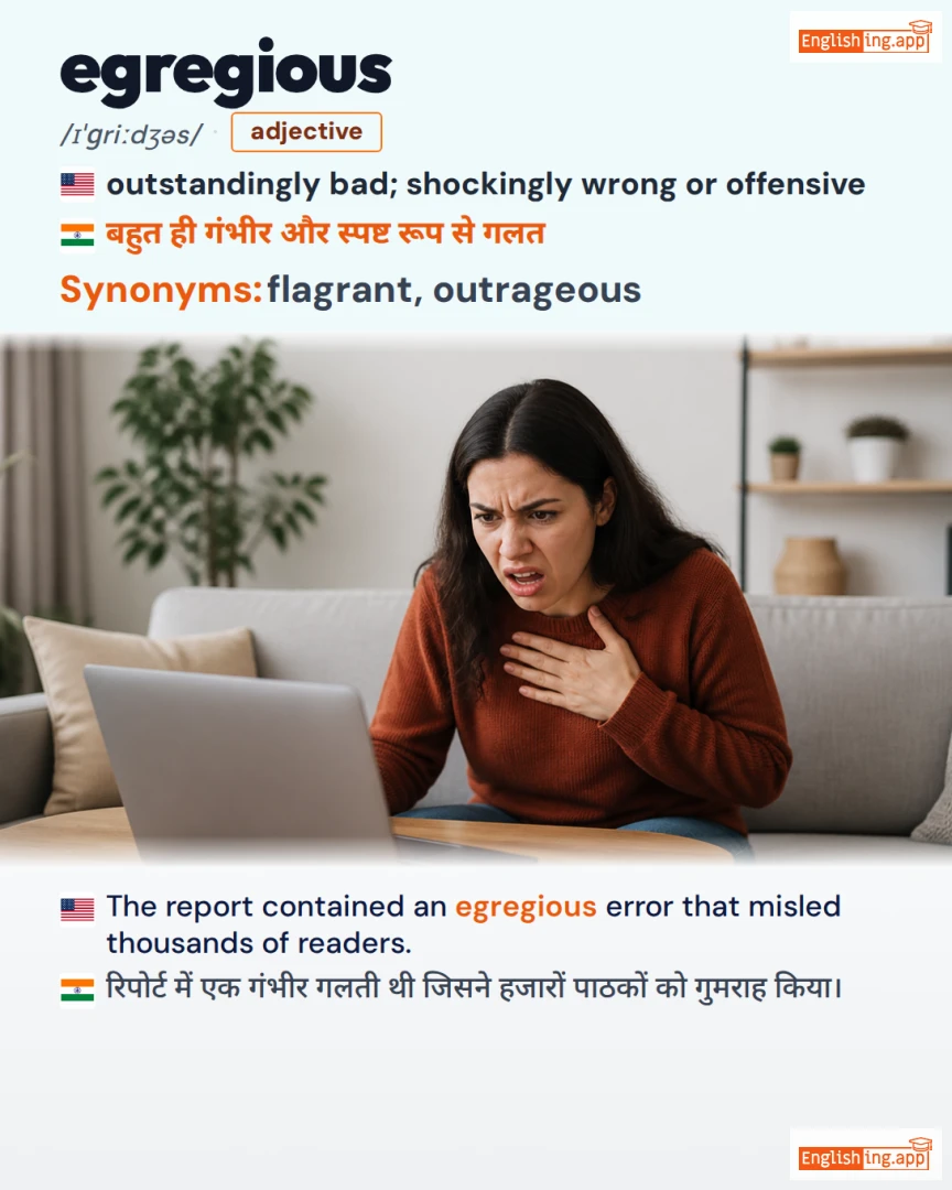 Egregious: English vocabulary meaning and example