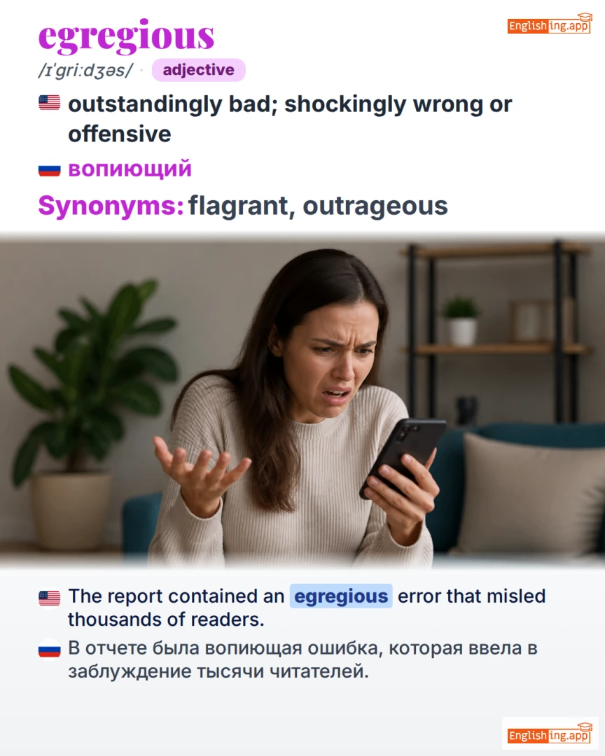 Egregious: English vocabulary meaning and example