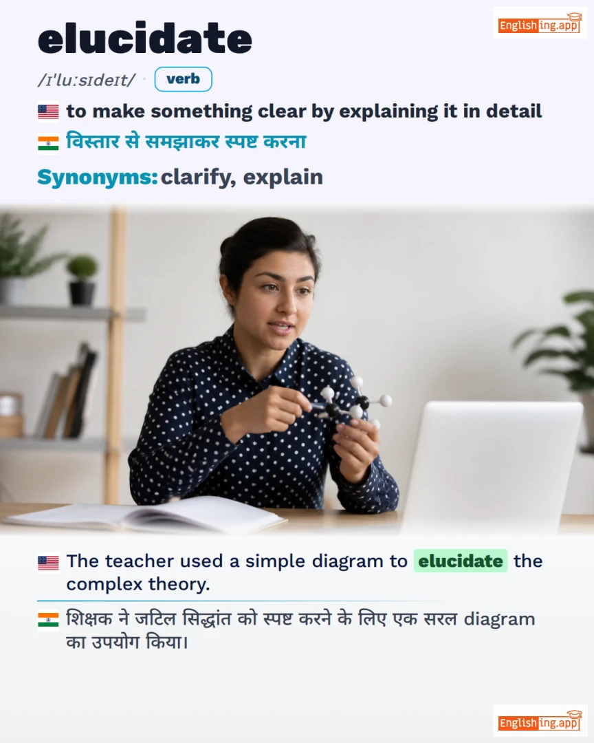 Elucidate: English vocabulary meaning and example