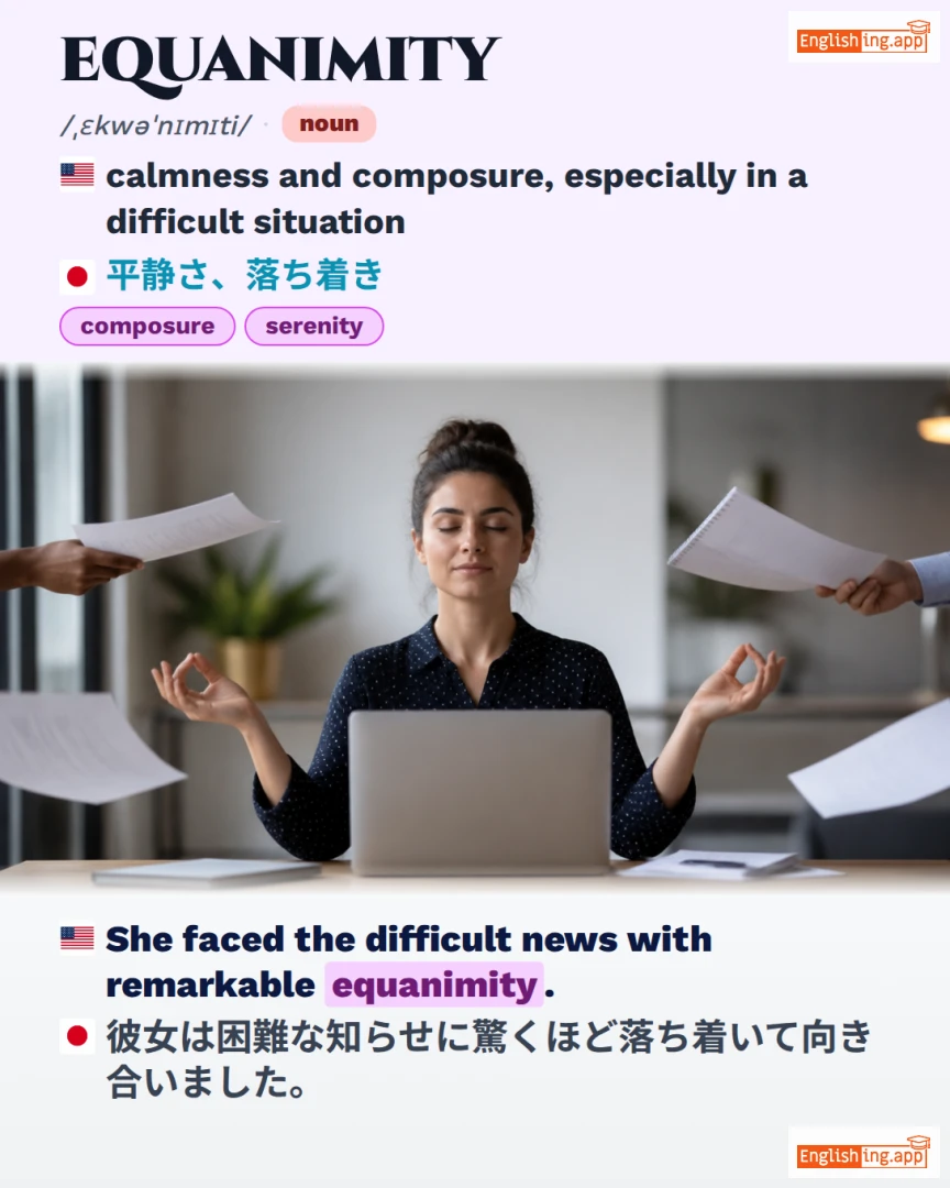 Equanimity: English vocabulary meaning and example