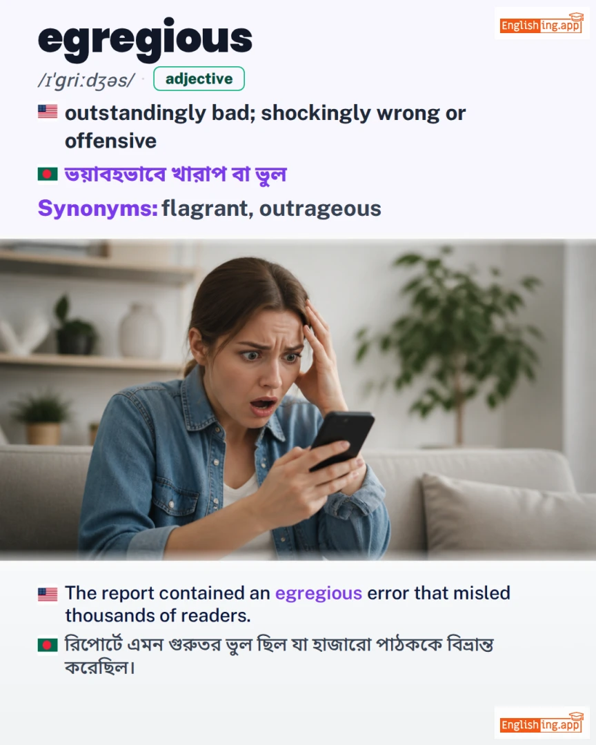 Egregious: English vocabulary meaning and example